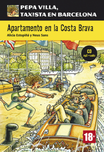 Pepa Villa, taxista en Barcelona : Apartamento en la Costa Brava + CD (Nivel A2)